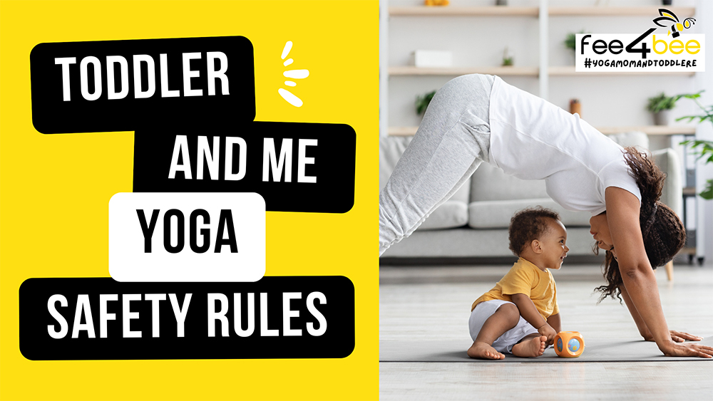 safety rules for yoga with toddler
